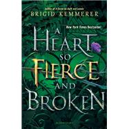 Book cover for A Heart So Fierce and Broken