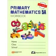 Book cover for Primary Mathematics 5a: Us Edition Workbook, PMUSW5A