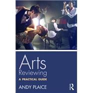 Book cover for Arts Reviewing: A Practical Guide