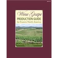 Book cover for Wine Grape Production Guide of Eastern North America