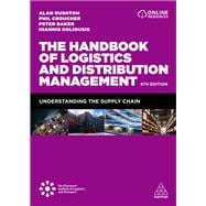 Book cover for The Handbook of Logistics and Distribution Management