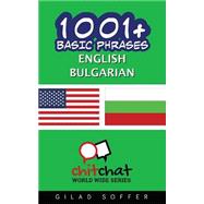 Book cover for 1001+ Basic Phrases, English - Bulgarian