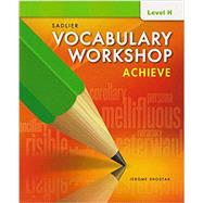 Book cover for Vocabulary Workshop Achieve Student Edition  Grade 12+/Level H