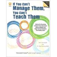 Book cover for If You Can't Manage Them, You Can't Teach Them