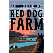Book cover for Red Dog Farm A Novel