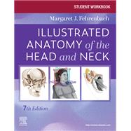 Book cover for Student Workbook for Illustrated Anatomy of the Head and Neck
