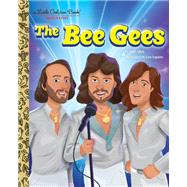 Book cover for The Bee Gees: A Little Golden Book Biography