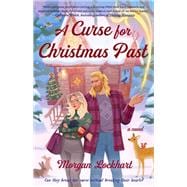 Book cover for A Curse for Christmas Past A Novel