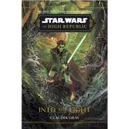 Book cover for Star Wars: The High Republic: Into the Light