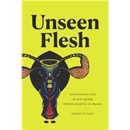 Book cover for Unseen Flesh