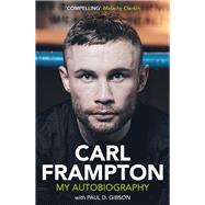 Book cover for Carl Frampton My Autobiography