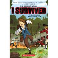 Book cover for I Survived the American Revolution, 1776 (I Survived Graphic Novel #8)