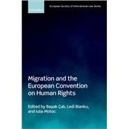 Book cover for Migration and the European Convention on Human Rights