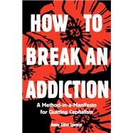 Book cover for How to Break an Addiction