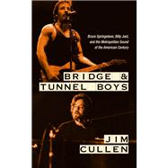 Book cover for Bridge and Tunnel Boys