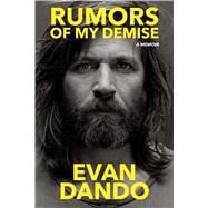 Book cover for Rumors of My Demise A Memoir