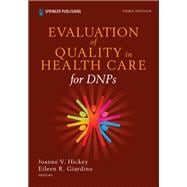 Book cover for Evaluation of Quality in Health Care for DNPs, Third Edition