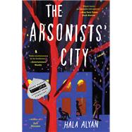 Book cover for The Arsonists' City