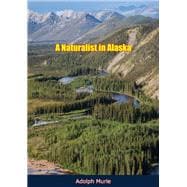 Book cover for A Naturalist in Alaska