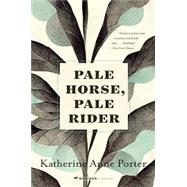 Book cover for Pale Horse, Pale Rider: Three Short Novels