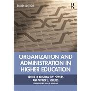 Book cover for Organization and Administration in Higher Education