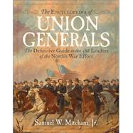Book cover for Encyclopedia of Union Generals