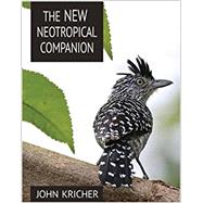 Book cover for The New Neotropical Companion