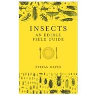 Book cover for Insects: An Edible Field Guide