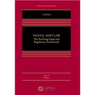 Book cover for Digital Asset Law The Evolving Legal and Regulatory Framework [Connected eBook]