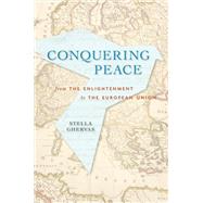 Book cover for The Conquest of Peace