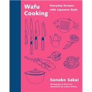 Book cover for Wafu Cooking Everyday Recipes with Japanese Style: A Cookbook