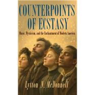 Book cover for Counterpoints of Ecstasy