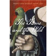 Book cover for The Tame and the Wild