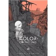 Book cover for The Color of the End: Mission in the Apocalypse, Vol. 4
