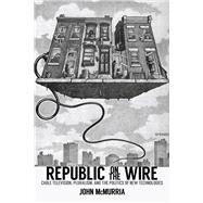 Book cover for Republic on the Wire