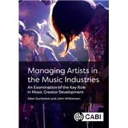 Book cover for Managing Artists in the Music Industries