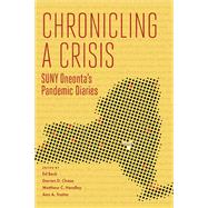 Book cover for Chronicling a Crisis: SUNY Oneonta's Pandemic Diaries