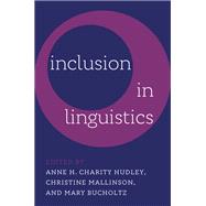 Book cover for Inclusion in Linguistics