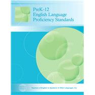 Book cover for PreK–12 English Language Proficiency Standards