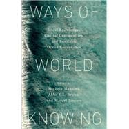 Book cover for Ways of World Knowing Local Knowledge, Coastal Communities, and Equitable Ocean Governance