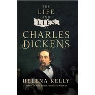 Book cover for The Life and Lies of Charles Dickens