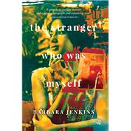 Book cover for The Stranger Who Was Myself