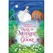 Book cover for Charles Perrault's Tales of Mother Goose
