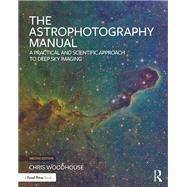 Book cover for The Astrophotography Manual