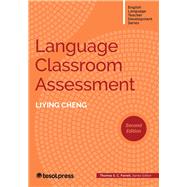 Book cover for Language Classroom Assessment, Second Edition