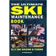 Book cover for The Ultimate Ski Maintenance Book