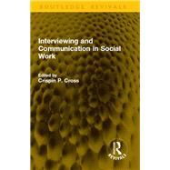 Book cover for Interviewing and Communication in Social Work