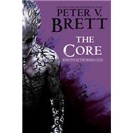 Book cover for The Core: Book Five of The Demon Cycle
