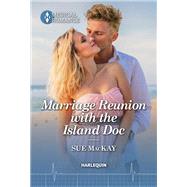 Book cover for Marriage Reunion with the Island Doc