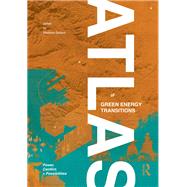 Book cover for Atlas of Green Energy Transitions